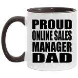 Proud Online Sales Manager Dad - 11oz Accent Mug Black
