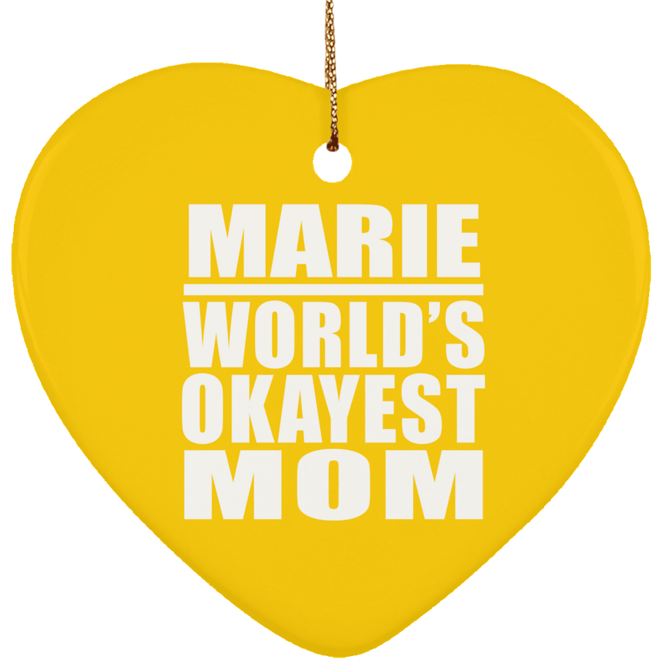 Marie World's Okayest Mom - Heart Ornament