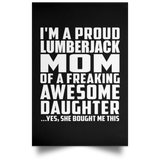 Proud Lumberjack Mom Of Awesome Daughter - Poster Portrait