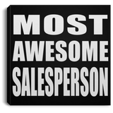 Most Awesome Salesperson - Canvas Square