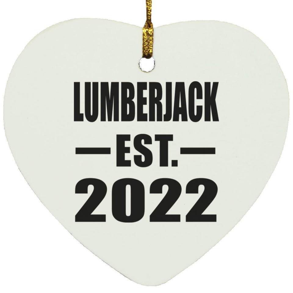 Lumberjack Established EST. 2022 - Heart Ornament