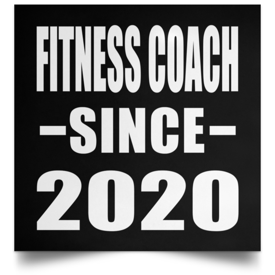 Fitness Coach Since 2020 - Poster Square