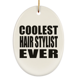 Coolest Hair Stylist Ever - Oval Ornament