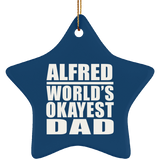 Alfred World's Okayest Dad - Star Ornament