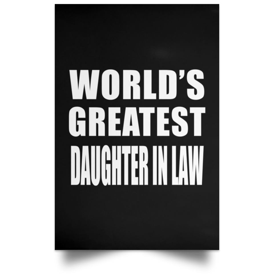 World's Greatest Daughter In Law - Poster Portrait