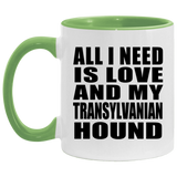 All I Need Is Love And My Transylvanian Hound - 11oz Accent Mug Green