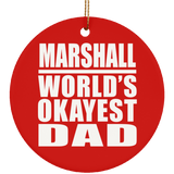 Marshall World's Okayest Dad - Circle Ornament