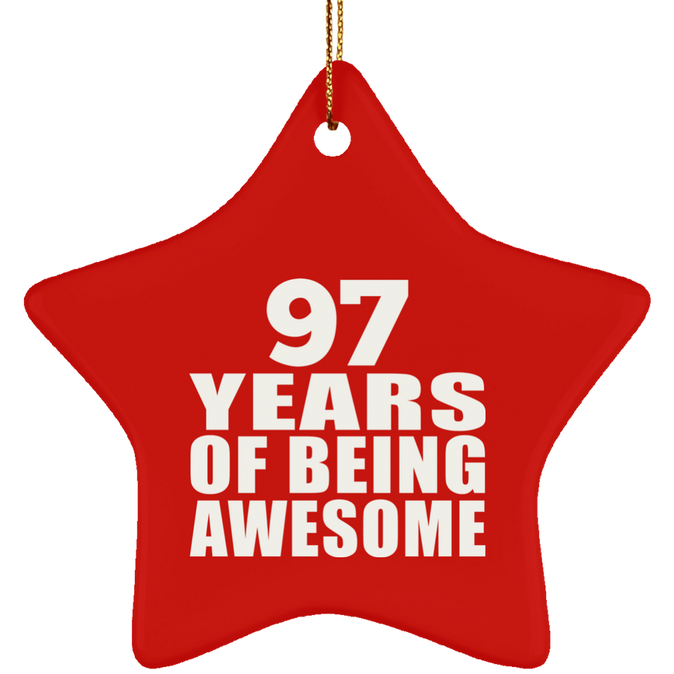 97th Birthday 97 Years Of Being Awesome - Star Ornament