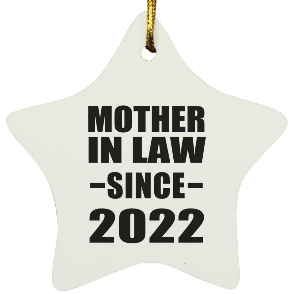 Mother In Law Since 2022 - Star Ornament