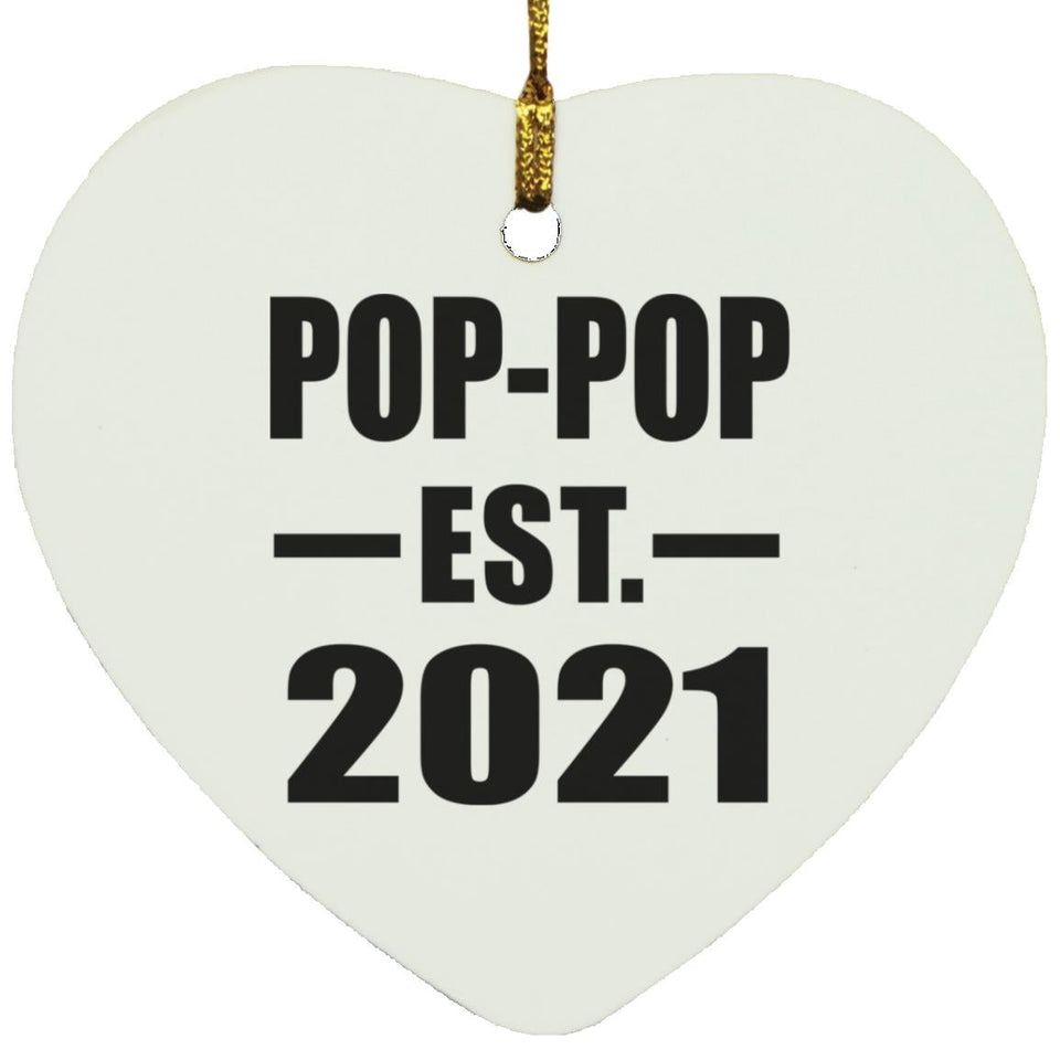Pop-Pop Established EST. 2021 - Heart Ornament