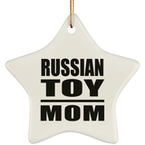 Russian Toy Mom - Star Ornament