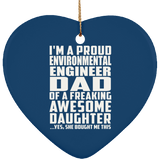 Proud Environmental Engineer Dad Of Awesome Daughter - Heart Ornament