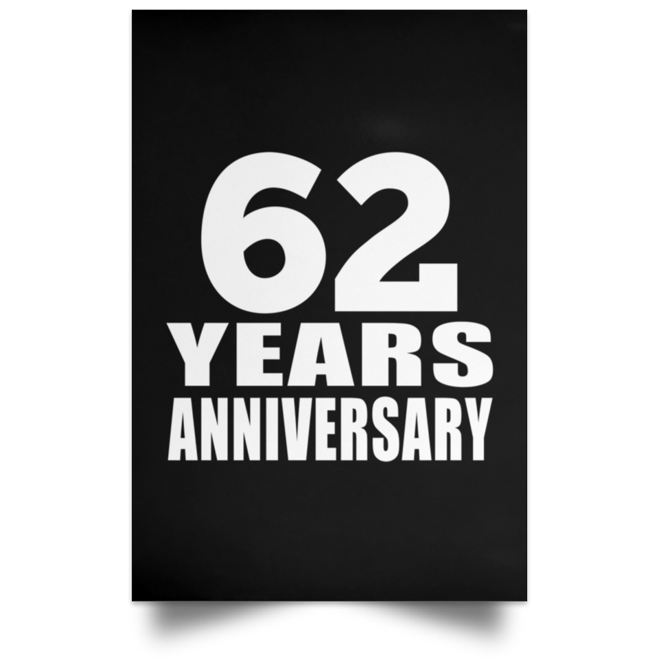 62nd Anniversary 62 Years Anniversary - Poster Portrait