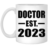 Doctor Established EST. 2023 - 11oz Coffee Mug