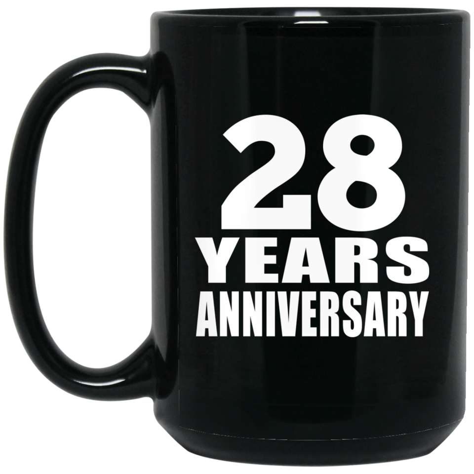 28th Anniversary 28 Years - 15 Oz Coffee Mug Black