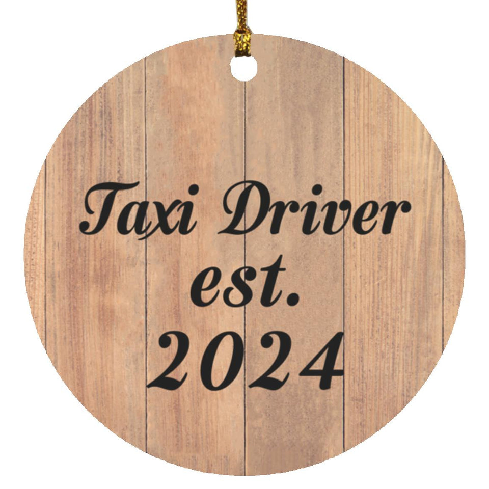 Taxi Driver Established Est. 2024 - Circle Ornament C