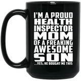 Proud Health Inspector Mom Of Awesome Son - 15 Oz Coffee Mug