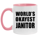 World's Okayest Janitor - 11oz Accent Mug Pink