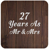 27th Anniversary 27 Years As Mr & Mrs - Drink Coaster D