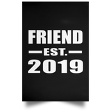 Friend Established EST. 2019 - Poster Portrait