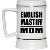 English Mastiff Mom - Beer Stein