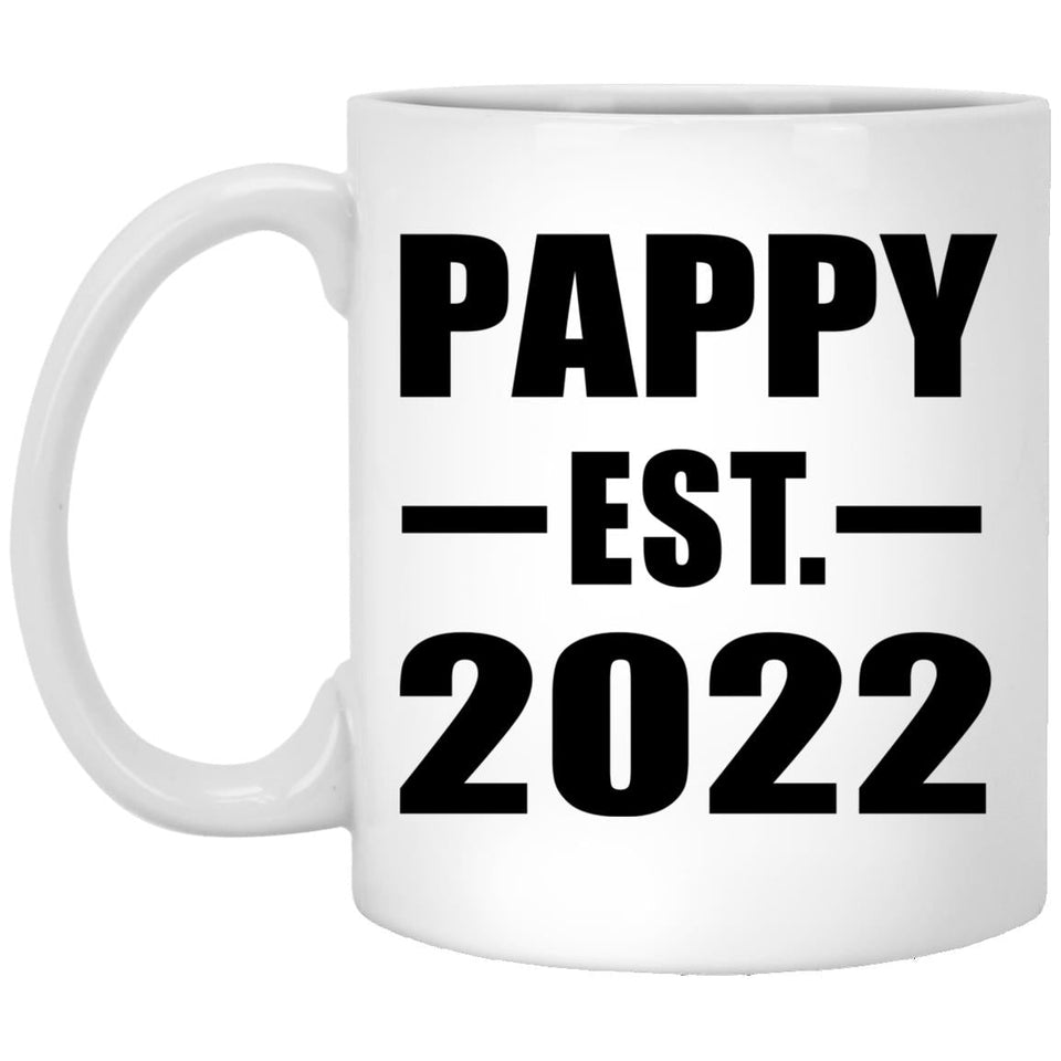 Pappy Established EST. 2022 - 11oz Coffee Mug