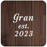 Gran Established EST. 2023 - Drink Coaster D