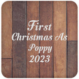 First Christmas As Poppy 2023 - Drink Coaster E