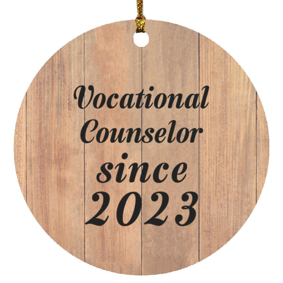 Vocational Counselor Since 2023 - Circle Ornament C