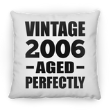 18th Birthday Vintage 2006 Aged Perfectly - Throw Pillow