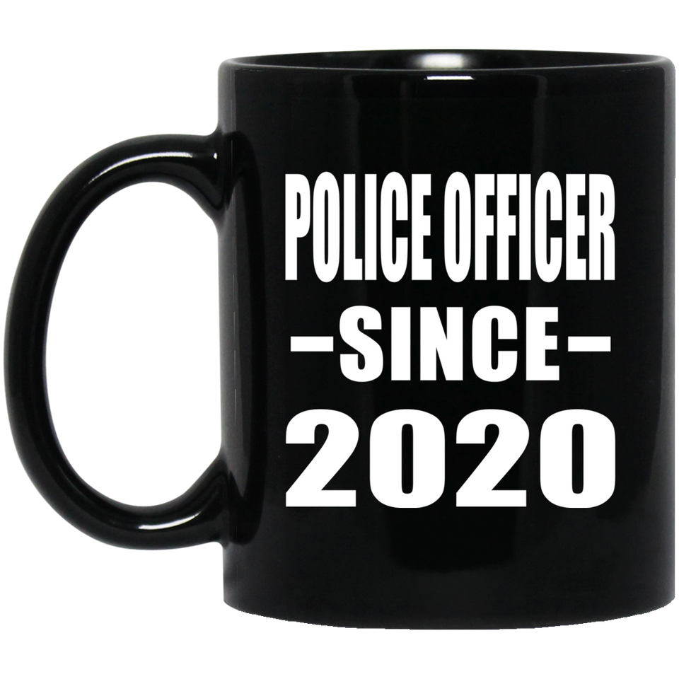 Police Officer Since 2020 - 11oz Coffee Mug Black