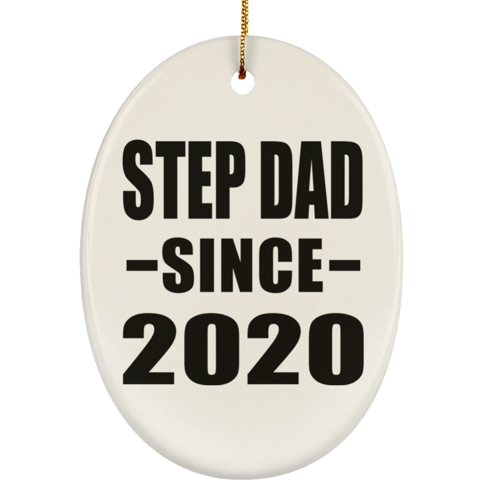 Step Dad Since 2020 - Oval Ornament