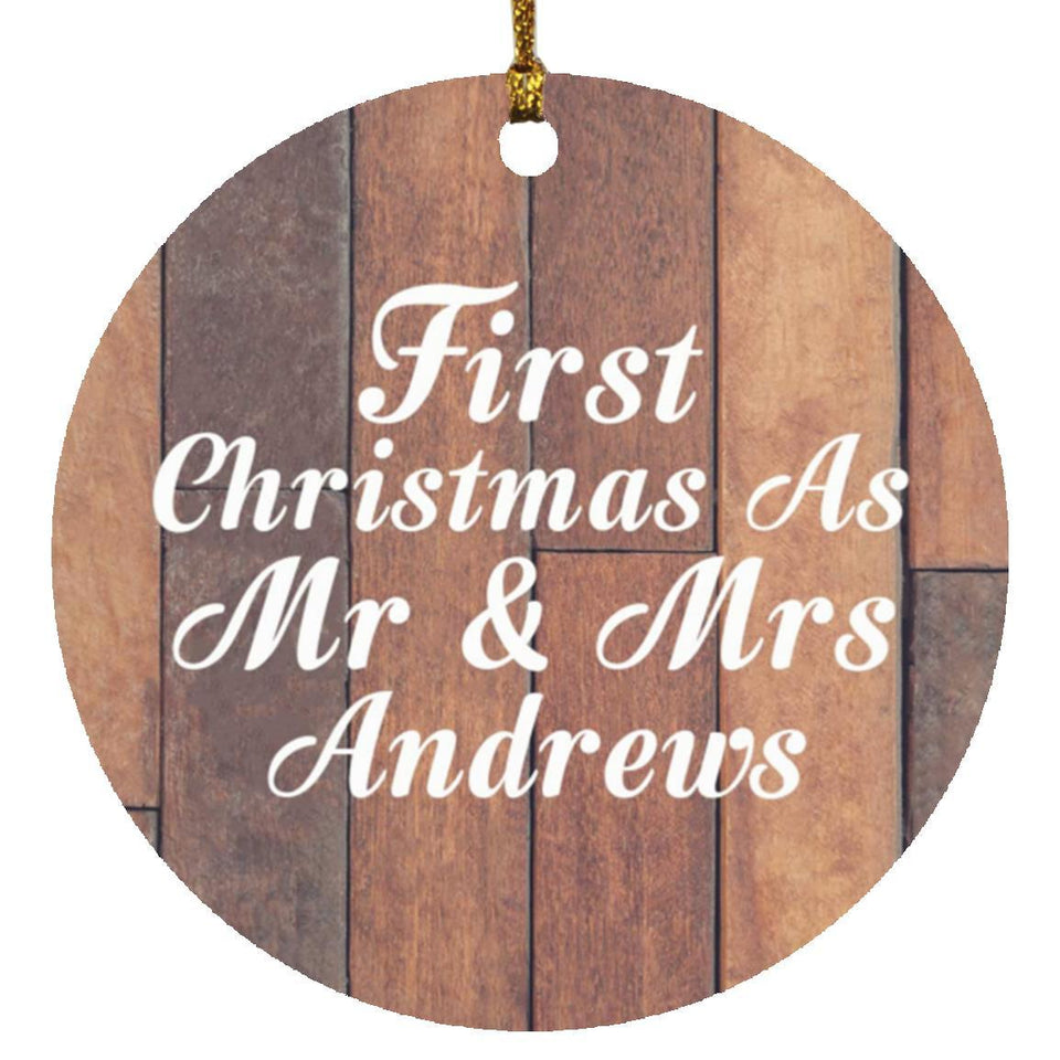 First Christmas As Mr & Mrs Andrews - Circle Ornament E