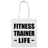 Fitness Trainer Life - Tote Bag White