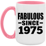 49th Birthday Fabulous Since 1975 - 15oz Accent Mug Pink