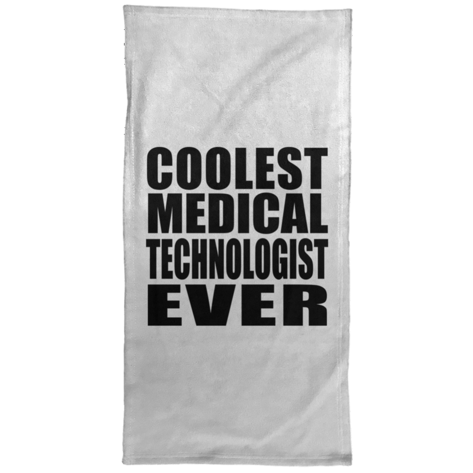Coolest Medical Technologist Ever - Hand Towel