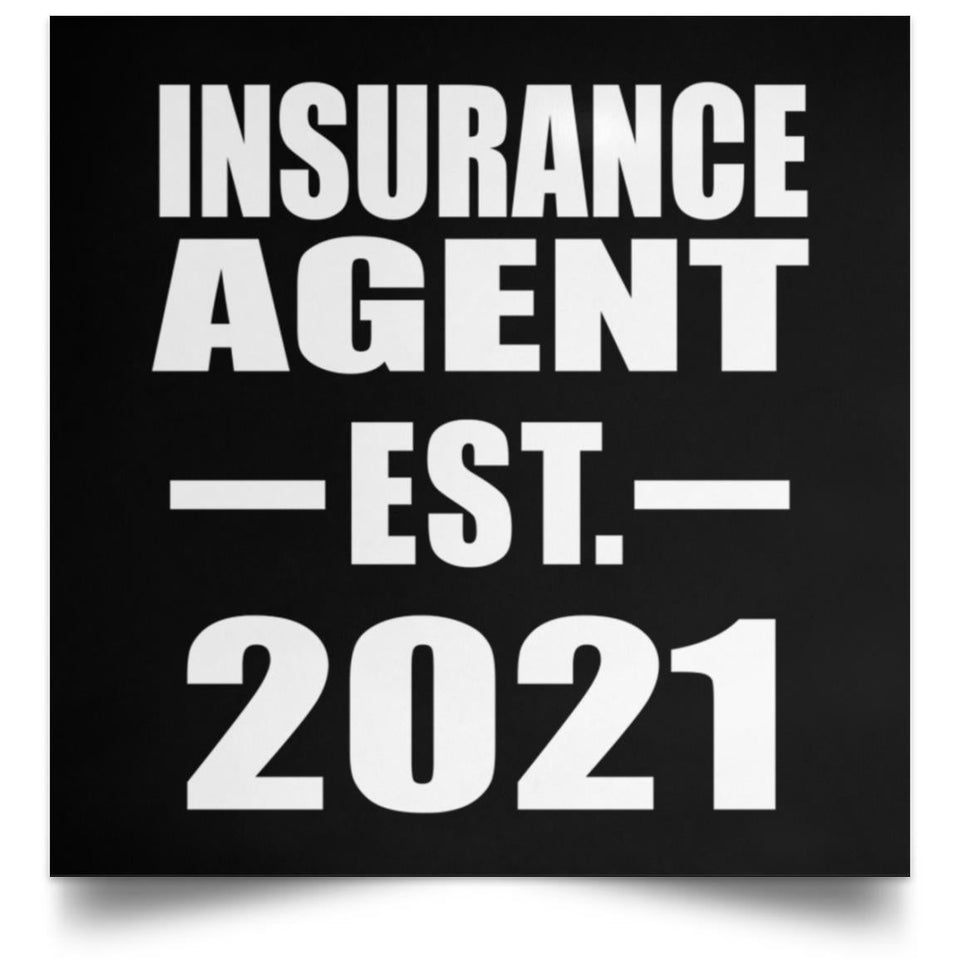 Insurance Agent Established EST. 2021 - Poster Square