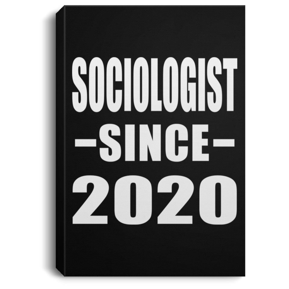 Sociologist Since 2020 - Canvas Portrait