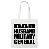 Dad Husband Military General - Tote Bag White