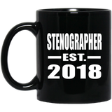 Stenographer Established EST. 2018 - 11 Oz Coffee Mug Black