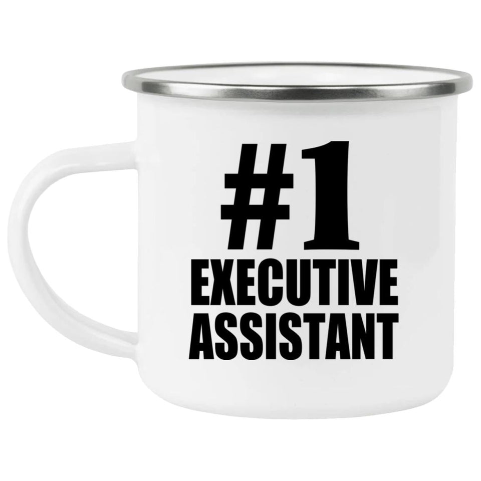 Number One #1 Executive Assistant - 12oz Camping Mug