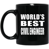 World's Best Civil Engineer - 11 Oz Coffee Mug Black
