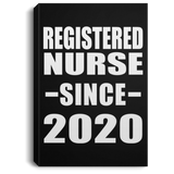 Registered Nurse Since 2020 - Canvas Portrait