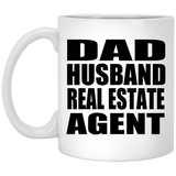 Dad Husband Real Estate Agent - 11oz Coffee Mug