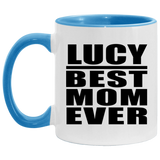 Lucy Best Mom Ever - 11oz Accent Mug Blue