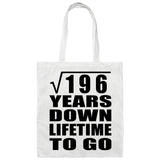 14th Anniversary Square Root of 196 Years Lifetime To Go - Tote Bag White
