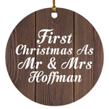 First Christmas As Mr & Mrs Hoffman - Circle Ornament D