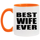 Best Wife Ever - 11oz Accent Mug Orange