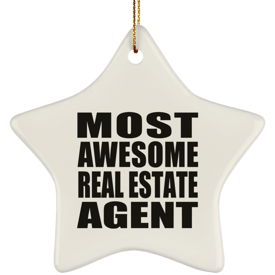 Most Awesome Real Estate Agent - Star Ornament