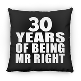 30th Anniversary 30 Years Of Being Mr Right - Throw Pillow Black